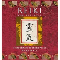 Reiki for the Soul: 10 Doorways to Inner Peace