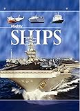 Mighty ships