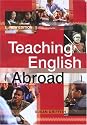 Teaching English Abroad (7th Edition) (2004) (ELT / TEFL)