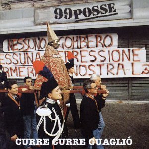 99 Posse - Curre Curre - Zortam Music