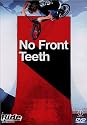 No Front Teeth [DVD]