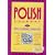 Polish Cookery: Poland's Bestselling Cookbook Adapted for American Kitchens. Includes Recipes for Mushroom-Barley Soup, Cucumber Salad (Crown Classic Cookbook Series)