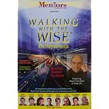 MentorspresentsWalkingwiththeWiseEntrepreneur[2005]55InspirationalMentorsandMillionairesTeachtheSecretsofProsperityinBusinessandLife!(JohnAssaraf,ChuckNorris,DonaldTrump,T.HarvEker,SuzeOrman,DanKennedy,Dr.DeepakChopra,BrianTracy)