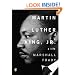 Martin Luther King, Jr.: A Life (Penguin Lives Biographies)