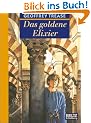 Das goldene Elixier. ( Ab 12 J.)