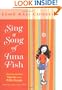 Sing a Song of Tuna Fish: Hard-to-Swallow Stories from Fifth Grade