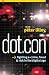 Book Dot.Con: Fighting E-Crime, Fraud and Risk in the Digital Age