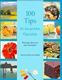 Produkt-Bild: Hundert (100) Tips f&uuml;r das perfekte &Ouml;lgem&auml;lde. Wichtige Hinweise und Techniken