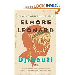 Djibouti  A Novel - Elmore Leonard