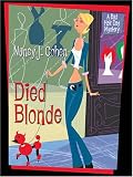 Died Blonde (Bad Hair Day Mysteries)