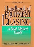 hHandbook of Equipment Leasing: A Deal Makers Guide hHandbook of Equipment Leasing: A Deal Makers Guide