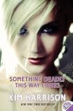 Something Deadly This Way Comes (Madison Avery)