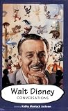 Walt Disney: Conversations (Conversations with Comic Artists (Paperback))