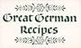 Great German Recipes