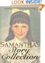 Samantha's Story Collection (The American Girls Collection)
