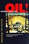 Oil! (California Fiction) Oil! (California Fiction)