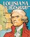 The Louisiana Purchase: An American Story