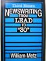 Newswriting: From Lead to 30