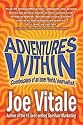 Adventures Within: Confessions of an Inner World Journalist