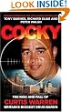 Cocky: The Rise and Fall of Curtis Warren, Britain's Biggest Drugs Baron
