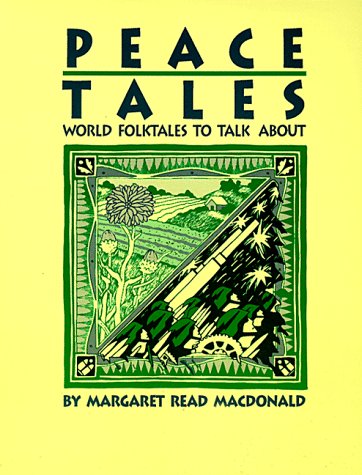 Cover image : Peace Tales: World Folktales to Talk about