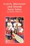 Czech, Moravian and Slovak Fairy Tales (Hippocrene Library of Folklore)
