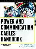 Review McGraw-Hill Companies  / Power and Communication Cables: Theory and Applications (Professional Engineering)