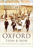 Oxford then & now : from the Henry Taunt collection