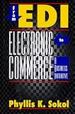 From Edi to Electronic Commerce: A Business Initiative