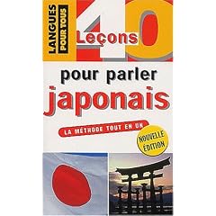 40 lecons pour parler japonais (ancienne �dition)