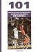 Book 101 Strength And Conditioning Exercises And Drills for Basketball (Coaches Choice)
