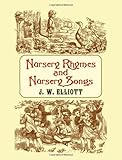 Elliott: Nursery Rhymes And Nursery Songs-