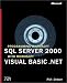 Third Party New : Programming Microsoft  SQL Server(TM) 2000 with Microsoft Visual Basic  .NET (Microsoft Programming)
