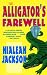 The Alligator's Farewell