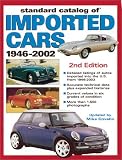 Standard Catalog of Imported Cars 1946-2002 (Standard Catalog of Imported Cars)