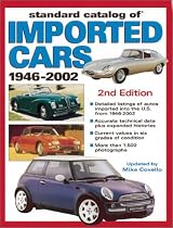 Standard Catalog of Imported Cars 1946-2002 (Standard Catalog of Imported Cars)