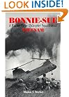 BONNIE-SUE: A Marine Corps Helicopter Squadron in Vietnam