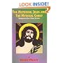 The Historical Jesus and the Mythical Christ: Natural Genesis and Typology of Equinoctial Christolatry
