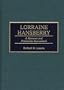 Lorraine Hansberry: A Research and Production Sourcebook (Modern Dramatists Research and Production Sourcebooks)