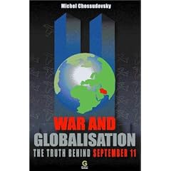 War and Globalisation: The Truth Behind September 11