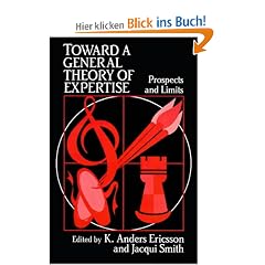 Toward a General Theory of Expertise: Prospects and Limits