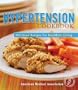 Hypertension Cookbook: Delicious Recipes for Healthier Living