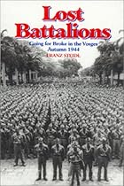 Lost Battalions: Going for Broke in the Vosges, Autumn 1944