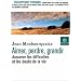 Aimer, perdre, grandir : Assumer les difficult�s et les deuils de la vie
