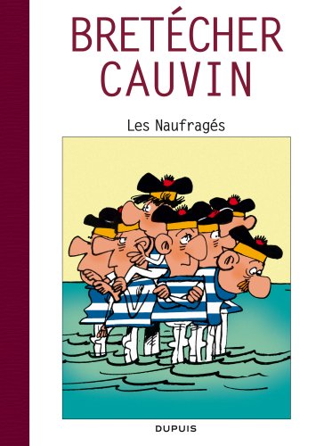 Les Naufrag�s : Edition sp�ciale 70 ans