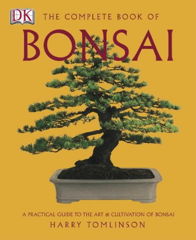 The Complete Book of Bonsai