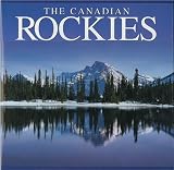 The Canadian Rockies (America / Canada Series)