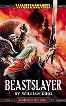 Beastslayer (Gotrek & Felix)