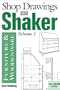 Shop Drawings of Shaker Furniture & Woodenware, Volume 2 (Vol.2)