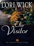 The Visitor (The English Garden, Book 3)